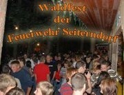 45. Waldfest der FF - Seitendorf
