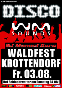 WM-Sounds Waldfest@Waldbühne in Regerstätten (Gemeinde Krottendorf)