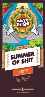 Summer of Shit