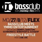 Bassclub -  meets YMMD Entertainment@Flex