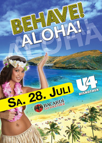 Behave! Aloha