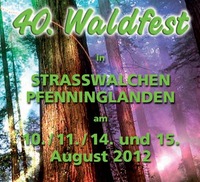 40. Waldfest der Landjugend Straßwalchen -  3.  Tag@Waldfestgelände Pfenninglanden