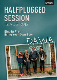 Halfplugged Session feat. Dawa@Dezibel Klanghöhle