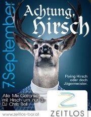 Achtung Hirsch Party@Cafe Zeitlos