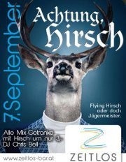 Achtung Hirsch Party