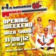 Opening Weekend@Hammerwerk