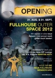 Outer Space Part Two - Saisonstart@Fullhouse