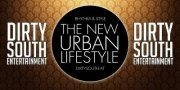 Dirty South - The New Urban Lifestyle