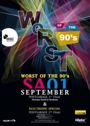 Worst of the 90s & electronic special@Postgarage