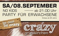 No Kids - Party für Erwachsene@Crazy