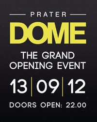 The Grand Opening@Praterdome