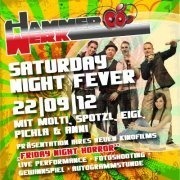 Saturday Night Fever@Hammerwerk