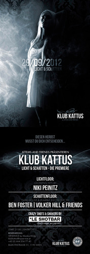 Licht & Schatten - Die Premier@Club Kattus