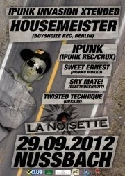 Ipunk Invasion Xtended - Housemeister@La Noisette