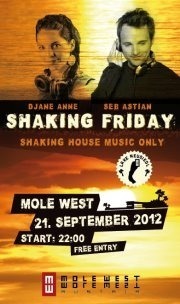 Shaking Friday@Mole West