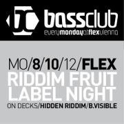Bassclub - Riddim Fruit Label Night