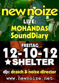 New Noize 91 ft. Mohandas + Sounddiary@Shelter