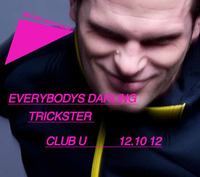 Everybody´s Darling feat Trickster