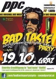 Bad Taste Party@P.P.C.