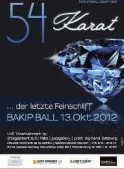 BAKIP Ball Ried 2012 - 54 Karat - Der letzte Feinschliff@Jahnturnhalle Ried/I.