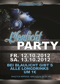 Blaulicht Party@Disco Crazy