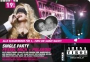 Singleparty@Arena Tirol