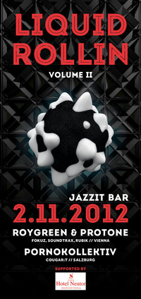 Liquid Rollin Vol.II@JazzIt. Musik Club