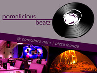 Pomolicious Beatz@pomodoro nero | pizza lounge