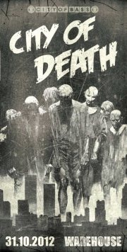 City Of Death - Zombie Halloween Special@Warehouse