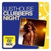 Lusthouse clubbers night