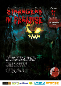 Strangers in paradise - HouseVerstand Halloween Clubbing@Orange