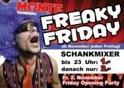Grande Opening - Freaky Friday @ Monte@Monte