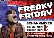 Grande Opening - Freaky Friday @ Monte