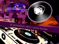 pomolicious beatz | Dining & LiveDJs@pomodoro nero | pizza lounge