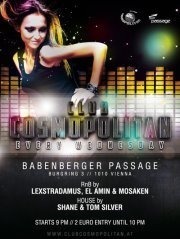 Club Cosmopolitan presents DJ Lexstradamus & Dj Shane@Babenberger Passage