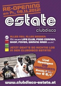 Re-Opening & Die Vamummtn@Club Estate