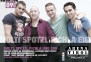 Molti, Spotzl, Pichla und Eigi