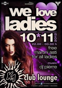 We Love Ladies@K1 - Club Lounge