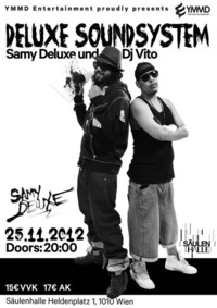 Deluxe Soundsystem Hosted by Samy Deluxe mit Dj Vito@Säulenhalle