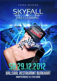 Grand Opening - Skyfall@Ballsaal Restaurant Burkhart