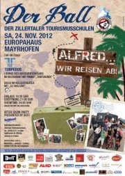 Alfred, wir reisen ab! - Der Ball der Zillertaler Tourismusschulen