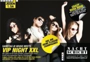 Samstaghouse meets VIP Night XXL@Nachtschicht