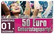 Deine 50Euro Geburtstagsparty@Bollwerk