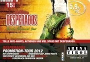 Desperados Promotion-Tour 2012@Arena Tirol