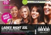 Ladies Night Private Edition@Arena Tirol