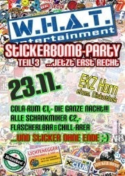 Stickerbombparty - Der klebrige Wahnsinn