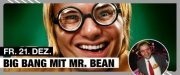 Big Bang mit Mr Bean