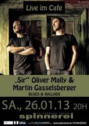 Sir Oliver Mally & Martin Gasselsberger - live im Cafe@Spinnerei