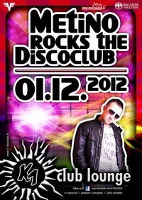 Metino rocks the Discoclub@K1 - Club Lounge