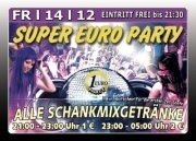 Super Euro Party@Excalibur